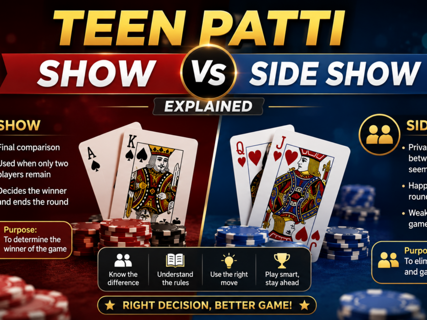 Teen Patti Show vs Side Show explaining the difference between final card comparison and private player comparison during a Teen Patti game.